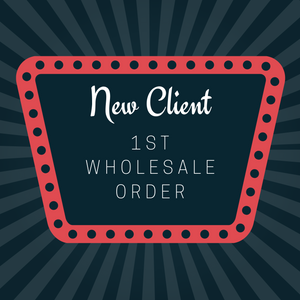 New Client 1st Wholesale Order